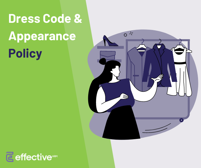 Dress Code and Appearance Policy - Effective HRM