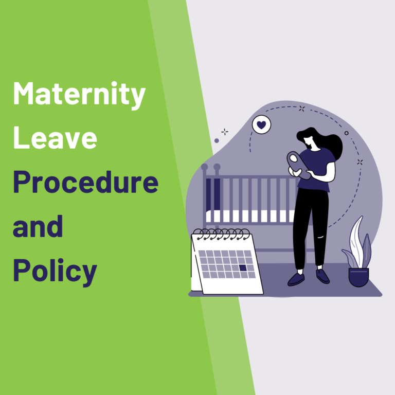 Maternity Leave Policy and Procedure Effective HRM